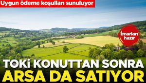 TOKİ konuttan sonra arsalarını da ihaleyle satıyor