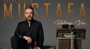 Mustafa İpekçioğlu’ndan Yeni Single